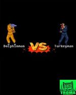 Watch Dolphinman vs Turkeyman M4uhd