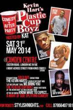 Watch Kevin Hart Presents: Plastic Cup Boyz M4uhd