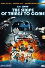 Watch The Shape of Things to Come M4uhd