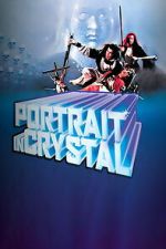 Watch Portrait in Crystal M4uhd