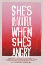 Watch She's Beautiful When She's Angry M4uhd