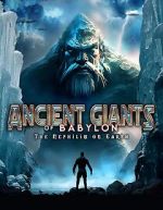 Watch Giants of Babylon: The Nephilim on Earth M4uhd