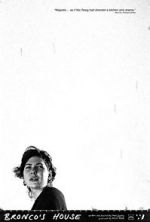 Watch Bronco\'s House (Short 2015) M4uhd