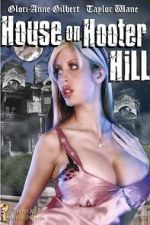 Watch The House on Hooter Hill M4uhd