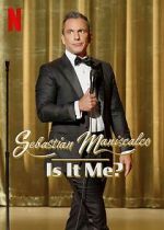 Watch Sebastian Maniscalco: Is It Me? (TV Special 2022) M4uhd