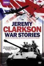 Watch Jeremy Clarkson - War Stories M4uhd