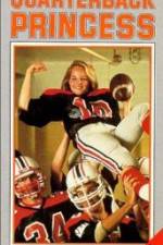 Watch Quarterback Princess M4uhd