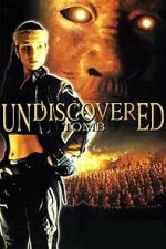 Watch Undiscovered Tomb M4uhd