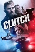 Watch Clutch M4uhd