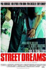 Watch Street Dreams M4uhd