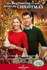Watch It\'s Beginning to Look a Lot Like Christmas M4uhd