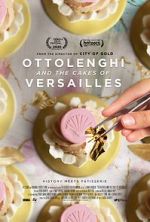 Watch Ottolenghi and the Cakes of Versailles M4uhd