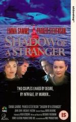 Watch Shadow of a Stranger M4uhd