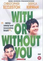 Watch With or Without You M4uhd