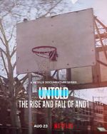 Watch Untold: The Rise and Fall of AND1 M4uhd
