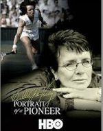 Watch Billie Jean King: Portrait of a Pioneer M4uhd