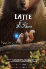 Watch Latte & the Magic Waterstone M4uhd