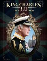 Watch King Charles III: The New Monarchy M4uhd