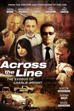 Watch Across the Line The Exodus of Charlie Wright M4uhd