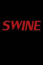 Watch Swine M4uhd