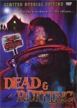 Watch Dead & Rotting M4uhd