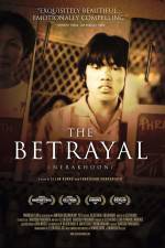 Watch The Betrayal - Nerakhoon M4uhd
