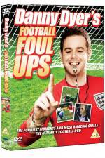 Watch Danny Dyer's Football Foul Ups M4uhd