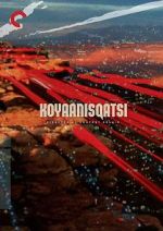 Watch Koyaanisqatsi M4uhd