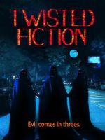 Watch Twisted Fiction M4uhd