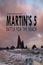 Watch Martin's 5: Battle for the Beach M4uhd
