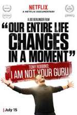 Watch Tony Robbins: I Am Not Your Guru M4uhd