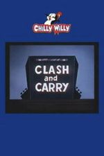 Watch Clash and Carry M4uhd