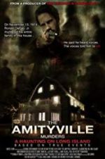Watch The Amityville Murders M4uhd