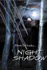 Watch Night Shadow M4uhd