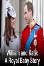 Watch William And Kate-A Royal Baby Story M4uhd