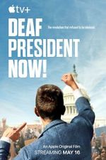 Watch Deaf President Now! M4uhd