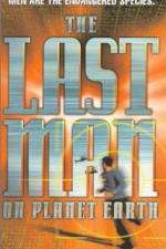 Watch The Last Man on Planet Earth M4uhd