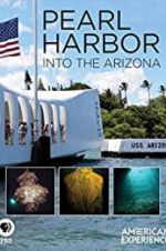 Watch Pearl Harbor: Into the Arizona M4uhd