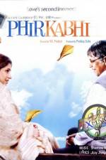 Watch Phir Kabhi M4uhd