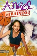 Watch Angel in Training M4uhd