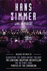 Watch Hans Zimmer: Live in Prague M4uhd
