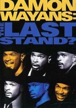 Watch Damon Wayans: The Last Stand M4uhd