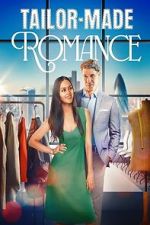 Watch A Tailor-Made Romance M4uhd