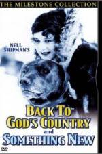 Watch Back to God's Country M4uhd