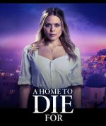 Watch A Home to Die For M4uhd