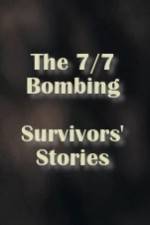 Watch The 7/7 Bombing: Survivors' Stories M4uhd