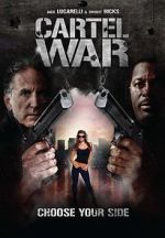 Watch Cartel War M4uhd