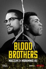 Watch Blood Brothers: Malcolm X & Muhammad Ali M4uhd