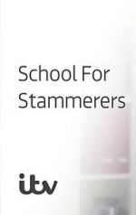 Watch School for Stammerers M4uhd