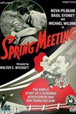 Watch Spring Meeting M4uhd